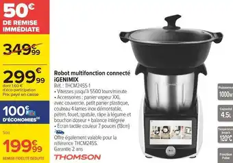 Carrefour Thomson robot multifonction connecté igenimix offre