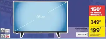 Carrefour Clayton téléviseur led 4k offre