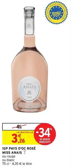 Intermarché Hyper Igp pays d'oc rosé miss anais offre