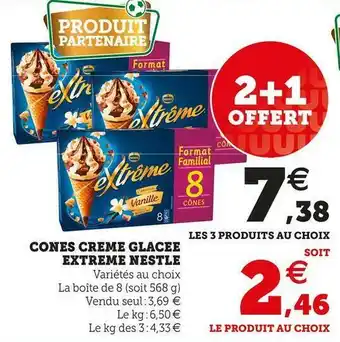 Super U CONES CREME GLACEE EXTREME offre