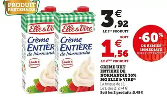 Super U CREME UHT ENTIERE DE NORMANDIE 30% MG offre