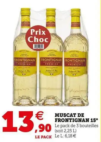 Super U MUSCAT DE FRONTIGNAN 15° offre
