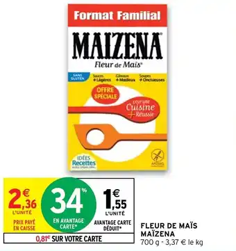 Intermarché Hyper MAIZENA fleur de mais offre