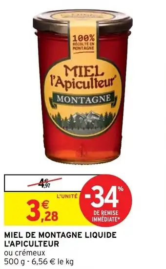 Intermarché Hyper L'APICULTEUR miel de montagne liquide offre