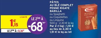 Intermarché Hyper BARILLA pâtes au ble complet penne rigate offre