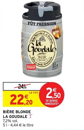 Intermarché Hyper LA GOUDALE bière blonde offre
