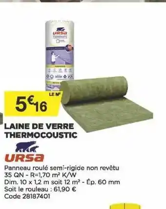 Bricomarché Laine De Verre Thermocoustic Ursa offre