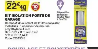 Bricomarché Kit Isolation Porte De Garage offre