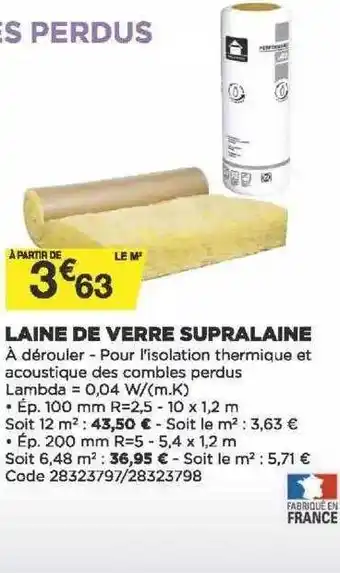 Bricomarché Laine De Verre Supralaine offre