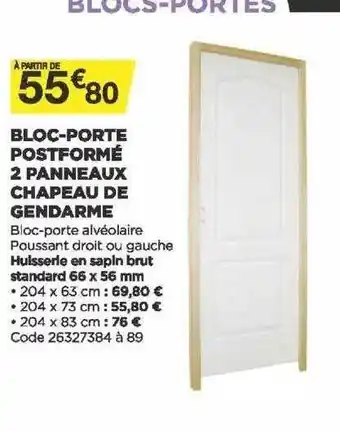 Bloc-porte Postformé 2 Panneaux Châpeau De Gendarme