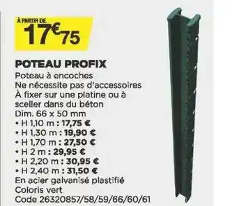 Bricomarché Poteau Profix offre