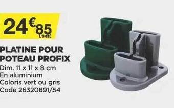 Bricomarché Platine Pour Poteau Profix offre