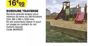 Bricomarché Bordure Traverse offre