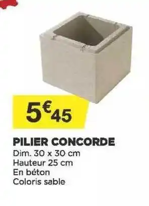 Bricomarché Pilier Concorde offre