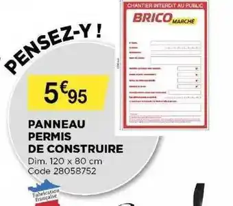 Bricomarché Panneau Permis De Construire offre