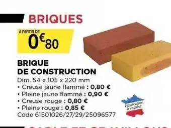 Bricomarché Brique De Construction offre