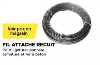 Bricomarché Fil Attache Recuit offre