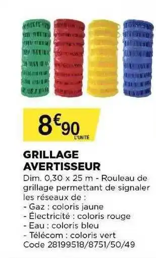Grillage Avertisseur
