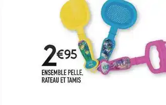 E.Leclerc Ensemble Pelle, Rateau Et Tamis offre