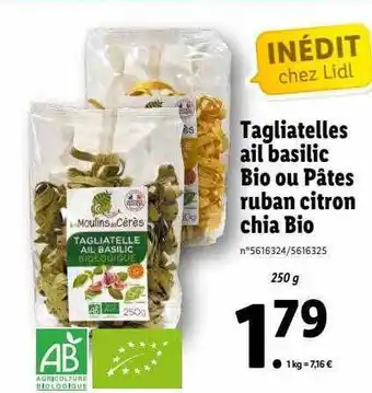 Lidl Tagliatelles Ail Basilic Bio Ou Pâtes Ruban Citron Chia Bio offre