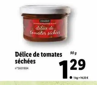 Lidl Délice De Tomates Séchées offre
