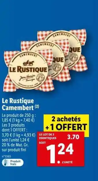 Lidl Le Rustique Camembert offre