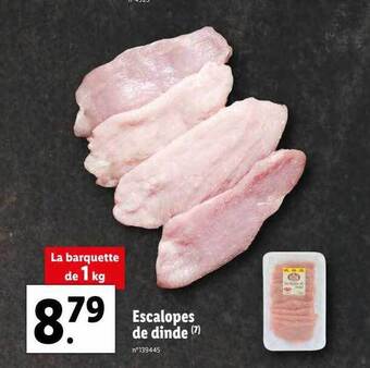 Lidl Escalopes De Dinde offre