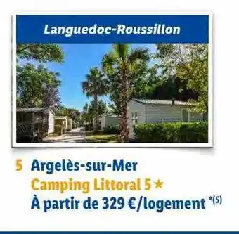 Lidl Argelès-sur-mer Camping Littoral 5* offre