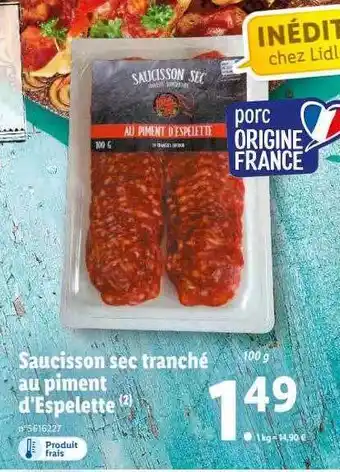 Lidl Saucisson Sec Tranché Au Piment D'espelette offre
