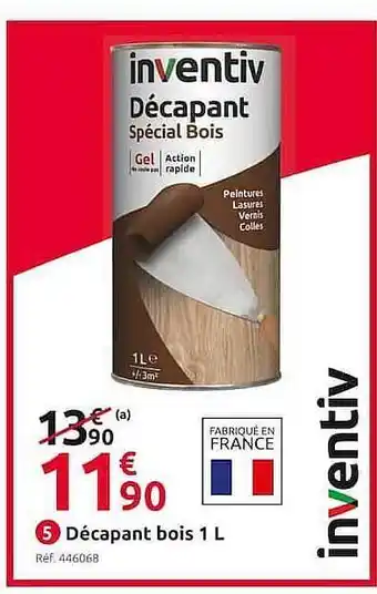 Mr Bricolage Décapant Bois 1l Inventiv offre