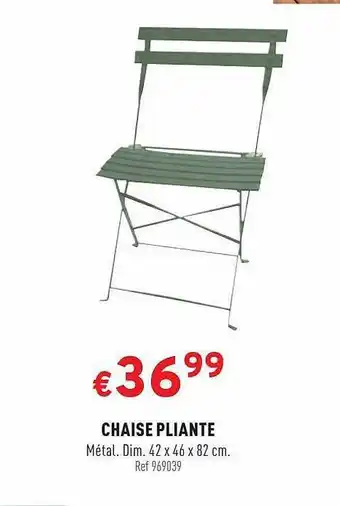 Trafic Chaise Pliante offre