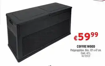 Coffre Wood