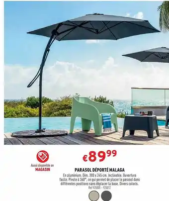 Trafic Parasol Déporté Malaga offre