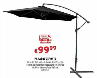 Trafic Parasol Déporté offre