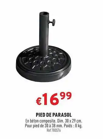 Trafic Pied De Parasol offre