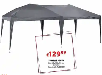 Trafic Tonnelle Pop Up offre