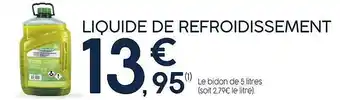 Vulco Liquide De Refroidissement offre