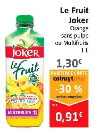 Colruyt Le Fruit Joker offre