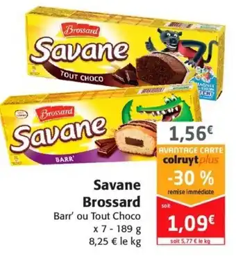 Colruyt Savane Brossard offre