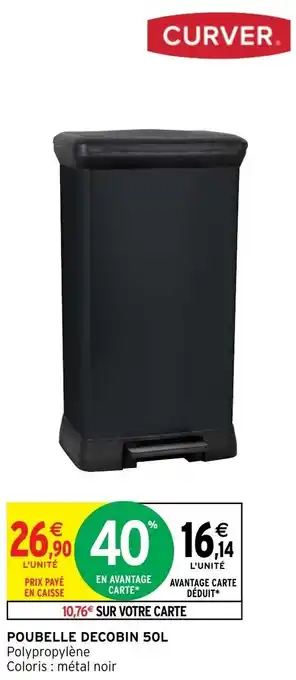Intermarché Hyper Poubelle decobin 50L offre
