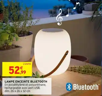 Intermarché Hyper Lampe enceinte bluetooth offre