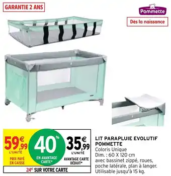 Intermarché Hyper POMMETTE lit parapluie evolutif offre