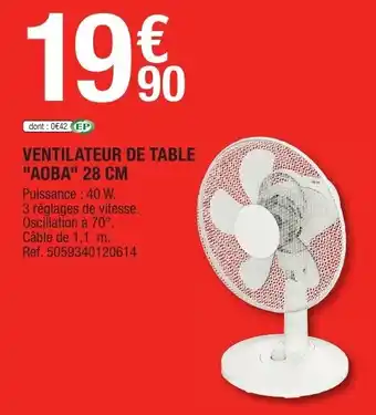 Brico Dépôt Ventilateur de table "aoba" 28 cm offre