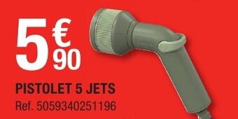 Brico Dépôt Pistolet 5 jets offre