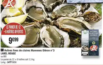 Casino Supermarchés Huitres fines de claires Marennes Oléron offre