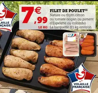 Super U FILET DE POULET offre