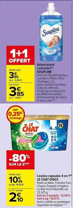 Carrefour Market Adoucissant Concentré Soupline, Lessive Capsules 4 En 1 Le Chat Discs offre