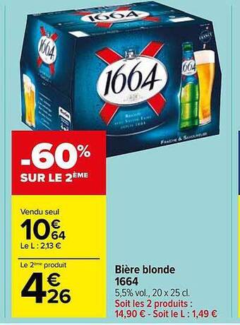Carrefour Market Bière Blonde 1664 offre