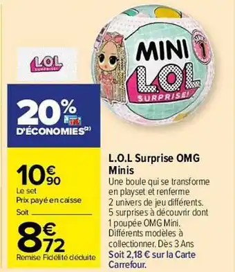 Carrefour Market L.o.l. Surprise Omg Minis offre
