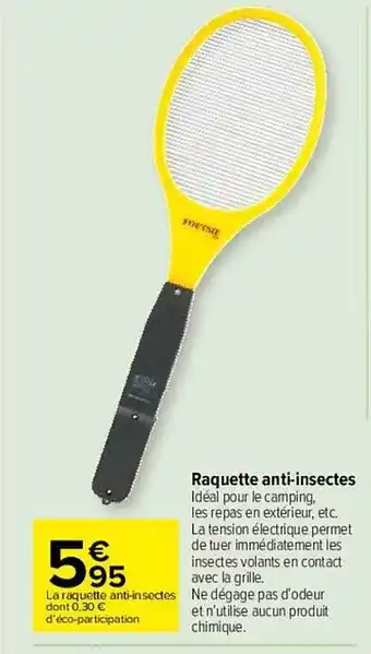 Carrefour Market Raquette Anti-insectes offre